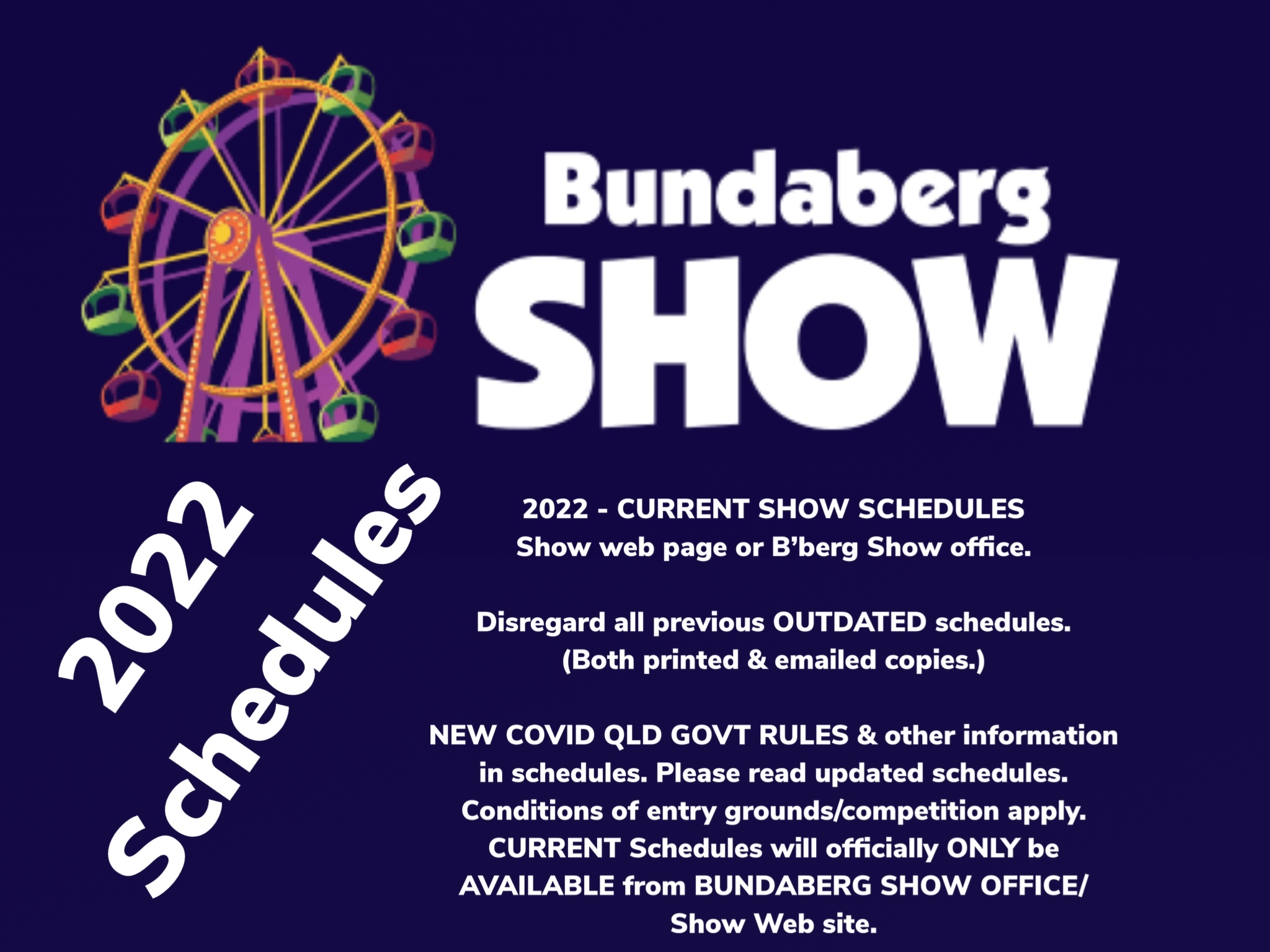 Latest Schedule information for 2022 Bundaberg Show
